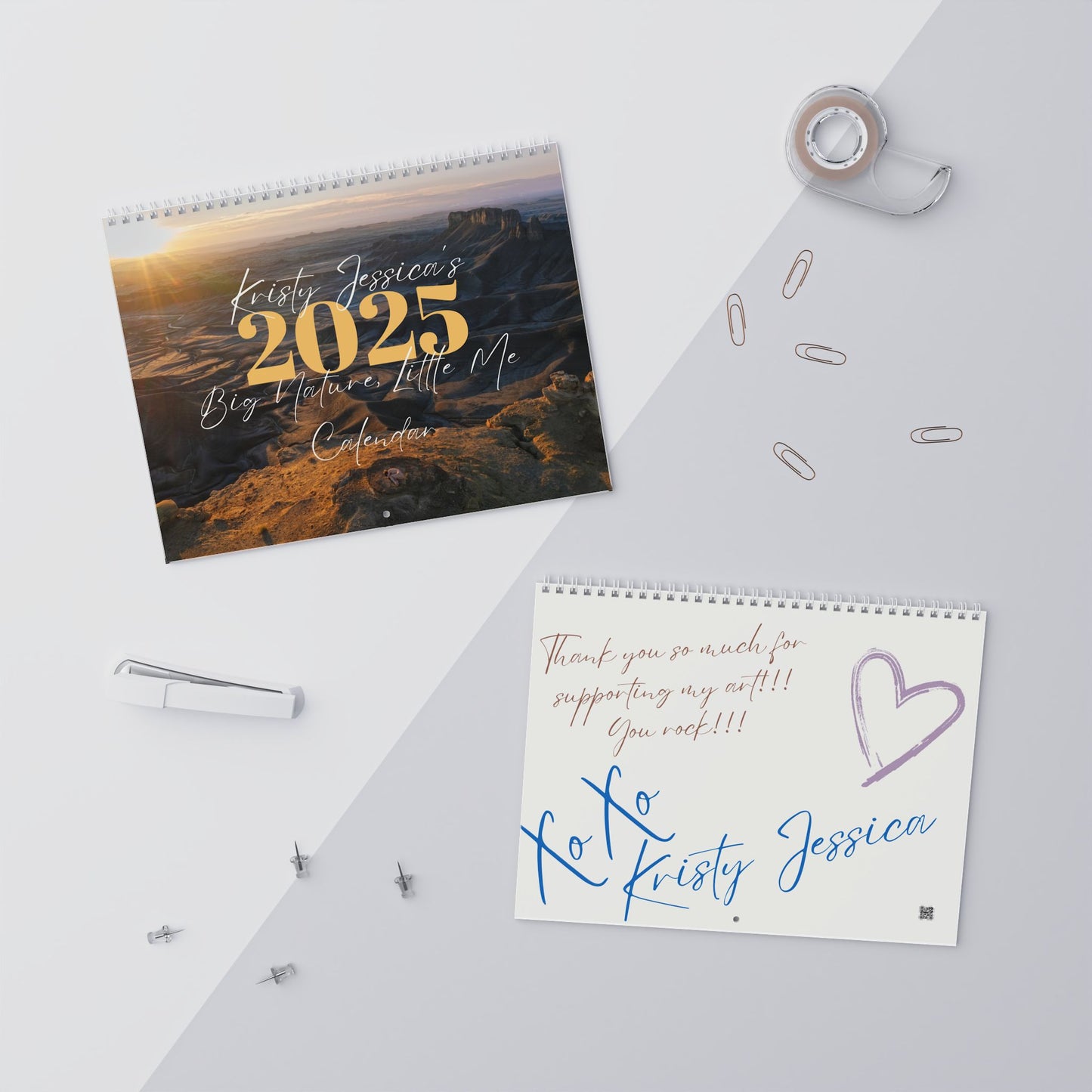 Med size 11x8.5" Kristy Jessica's 2025 Calendar: "Big Nature, Little Me!"